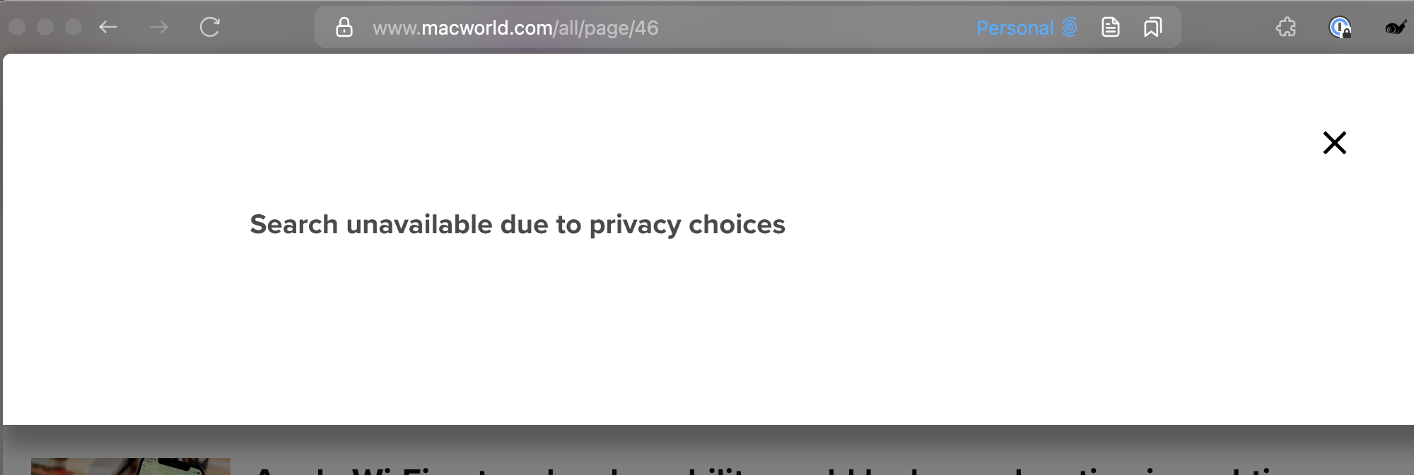 A screengrab of an overlay on the MacWorld website that says “Search unavailable due to privacy choices”.